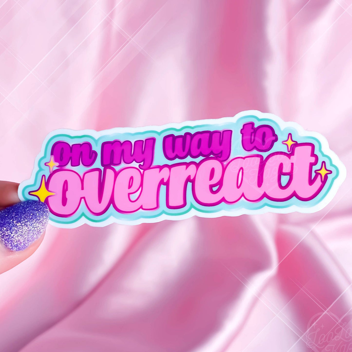 On My Way To Overreact Vinyl Sticker